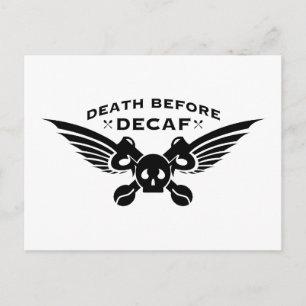 death before decaf postcard