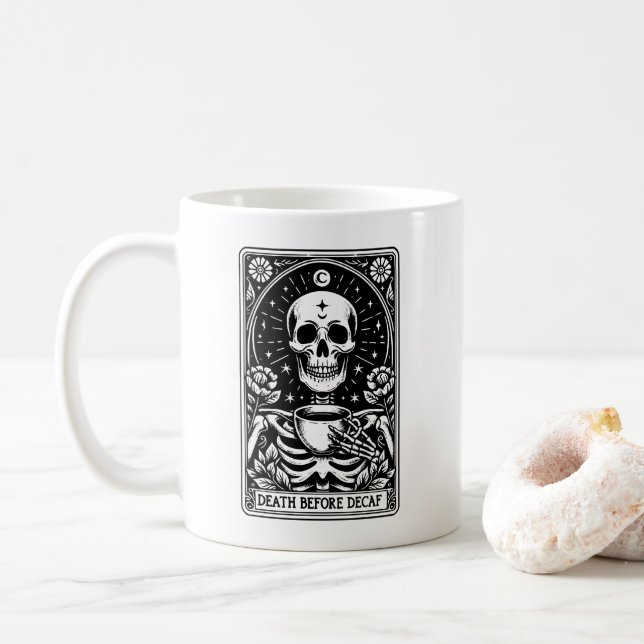 Death Before Decaf Tarot Skeleton Coffee Mug (With Donut)