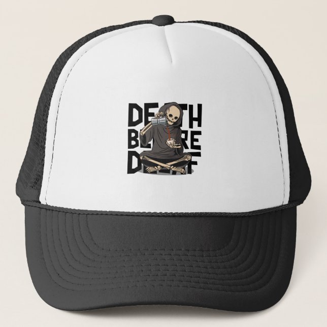 Death Before Decaf Trucker Hat (Front)