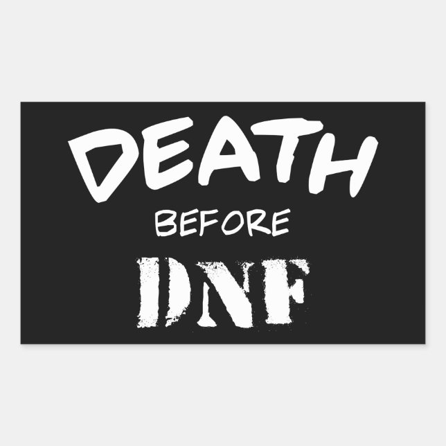Death Before DNF Sticker (Front)