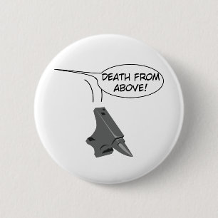 Death from Above! 2 Inch Round Button