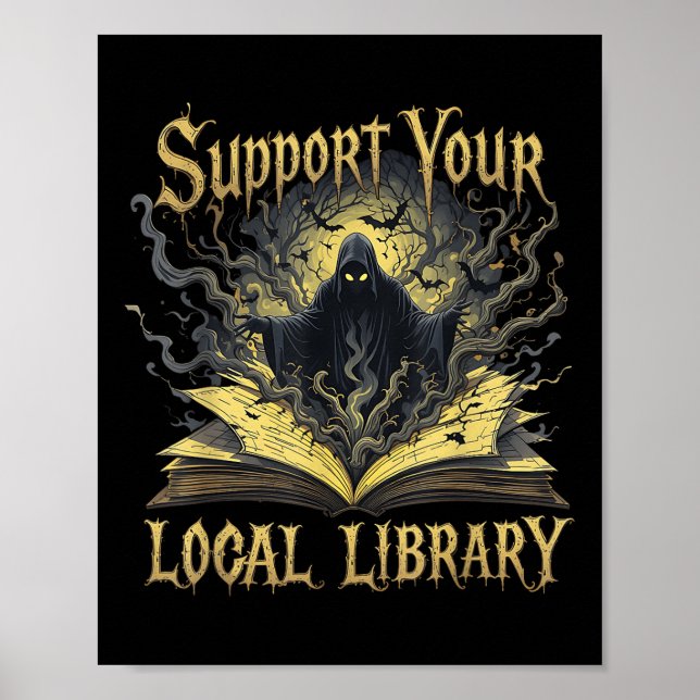 Death Gothic Support Your Local Library Lovers Boo Poster (Front)