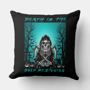 Death Is The Only Beginning – Grim Reaper Throw Pillow
