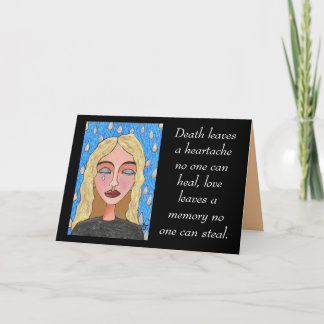 Death leaves a heartache... - sympathy card