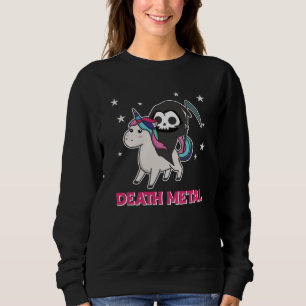 Death Metal - Death Riding Unicorn Funny Unicorn Sweatshirt
