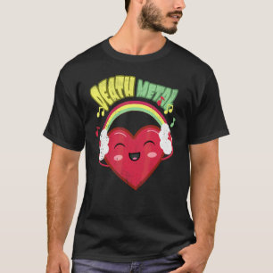 Death Metal Music  Cute Rainbow Heart T-Shirt