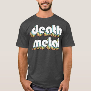 Death Metal Retro Rainbow Typography Faded Style T-Shirt