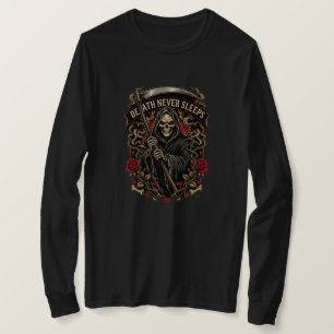 Death Never Sleeps Long Sleeve T-Shirt