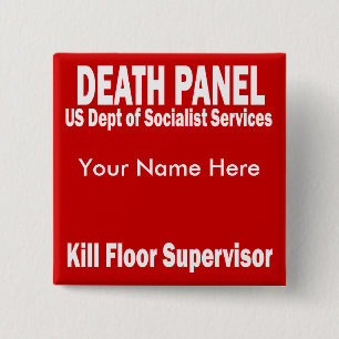 Death Panel - Kill Floor Supervisor 2 Inch Square Button