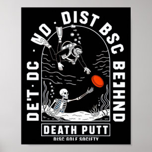 Death Putt Disc Golf Society Scu Diver Halloween F Poster