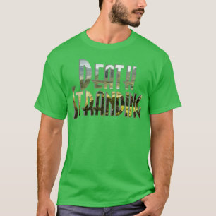 Death Stranding T-Shirt
