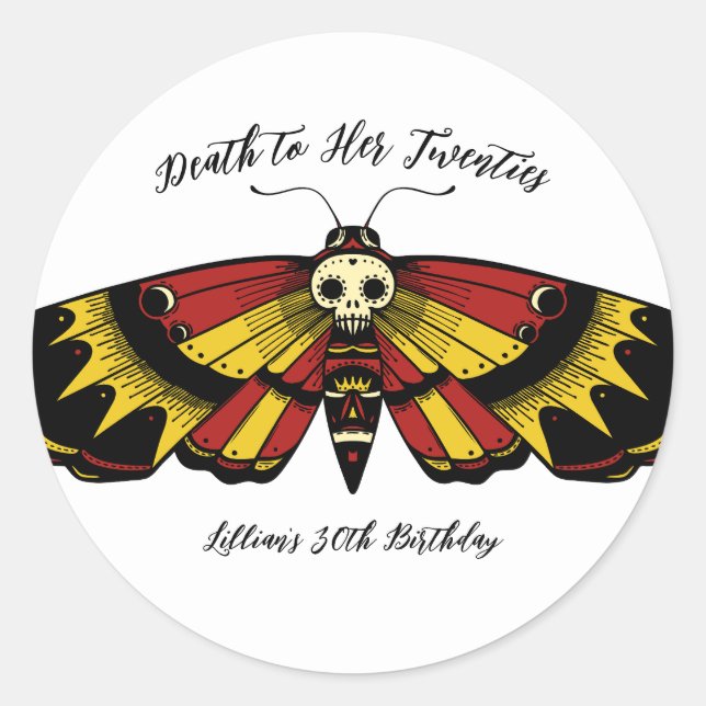 Death to 20s Birthday Moth and Skull Classic Round Sticker (Front)