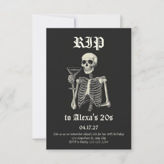 Death to My 20s Birthday Invitation | Skeleton 