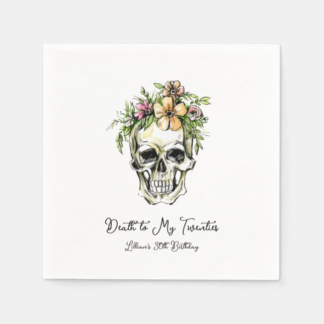 Death to My 20s Birthday Skull  Napkin (Front)