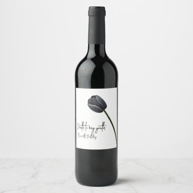 Death to My 20s Birthday Wine Label (Front)