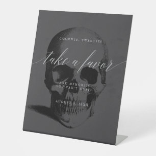 Death to My 20s Favour Pedestal Sign