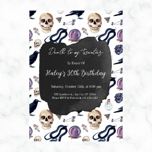 Death to my 20s Halloween Any Year Birthday Party Invitation
