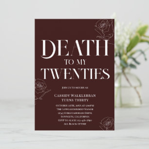 Death to my Twenties 30th Birthday Invitation