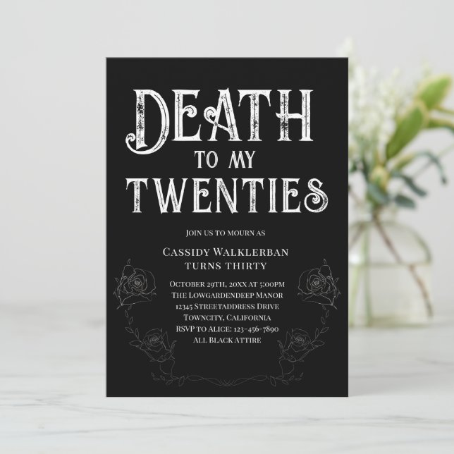 Death to my Twenties 30th Birthday  Invitation (Standing Front)