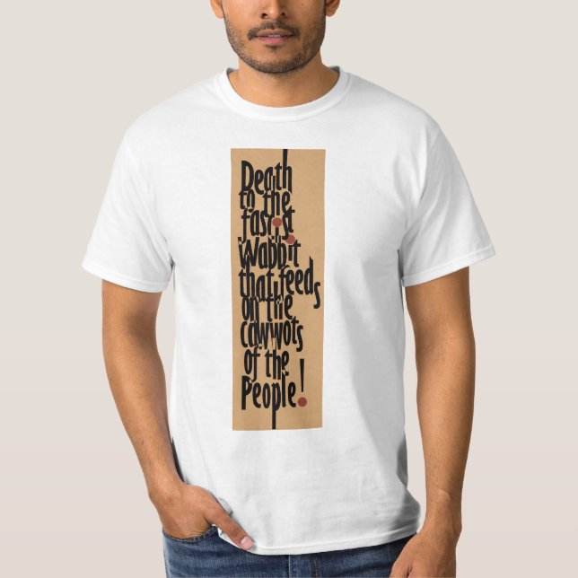 Death to the Fascist Wabbit T-Shirt (Front)
