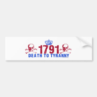 Death to Tyranny Bumper Sticker