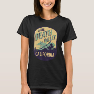 Death Valley California Nature Hike Mountain Outdo T-Shirt