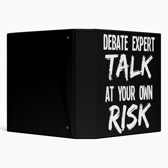 Debate Expert Debater Talk at Your Own Risk Binder (Background)
