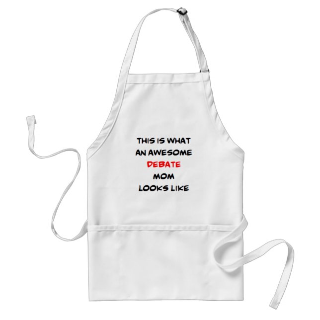 debate mom, awesome standard apron (Front)