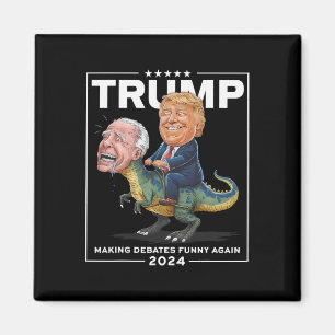 Debates 2024 Trump Riding Dinosaur F Joe Biden Magnet