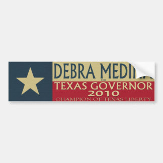 Debra Medina for TX Governor 2010 - Bumper Sticke Sticker
