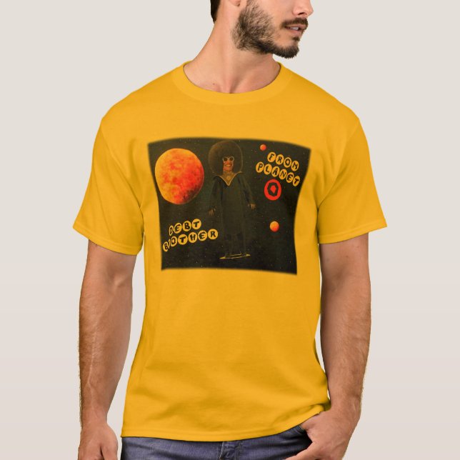 Debt Brother from Planet O T-Shirt (Front)