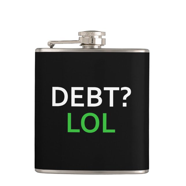 Debt LOL Hip Flask (Front)