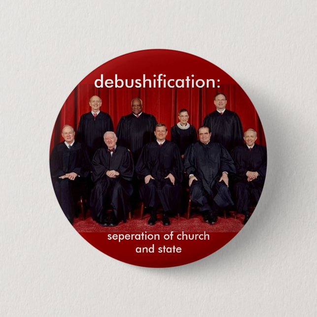 debushification: seperation of church and state 2 inch round button (Front)