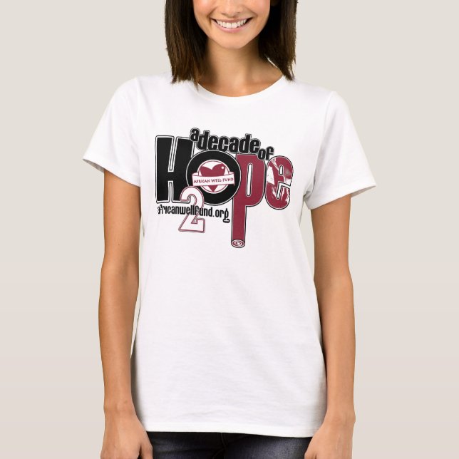 Decade of Hope Ladies baby doll T-Shirt (Front)