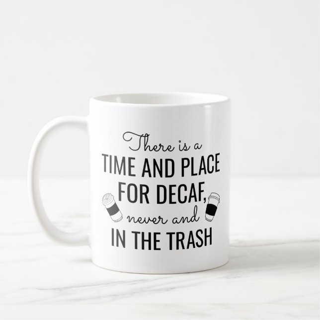 Decaf Coffee Mug (Left)