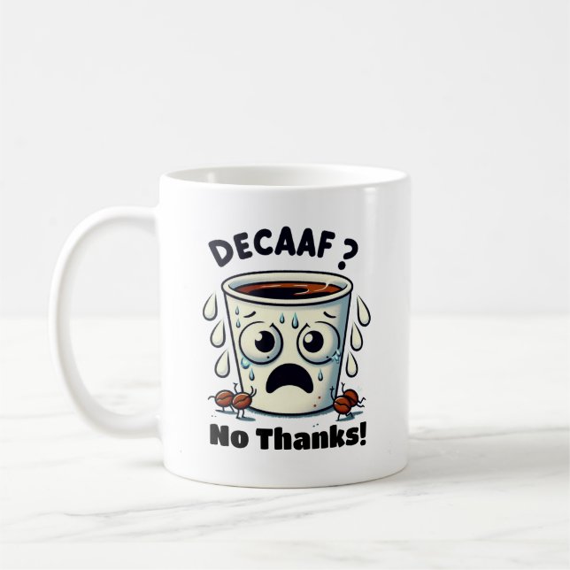 Decaf Dilemma Coffee Mug (Left)