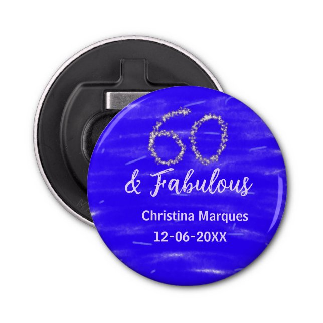 Décapsuleur 60 & fabuleux anniversaire bleu argent ajouter nom (Devant)
