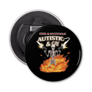 Décapsuleur Autistique et Squelette Gay Sensibilisation sur l'