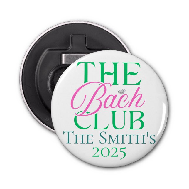 Décapsuleur Bach Club Moderne Simple Rose Vert Bachelorette (Devant)