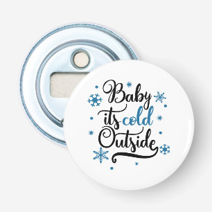 Décapsuleur bébé son froid dehors