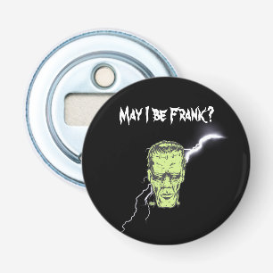 Décapsuleur Bottle Opener, Puisse-Je Être Frank, Frankenstein