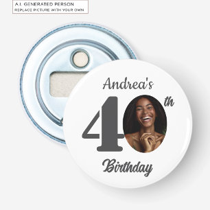 Décapsuleur Cadeau de photo de fête d'anniversaire 40 ans gras