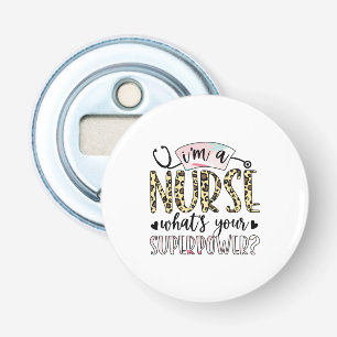 Décapsuleur Cadeau infirmière Fière superinfirmière