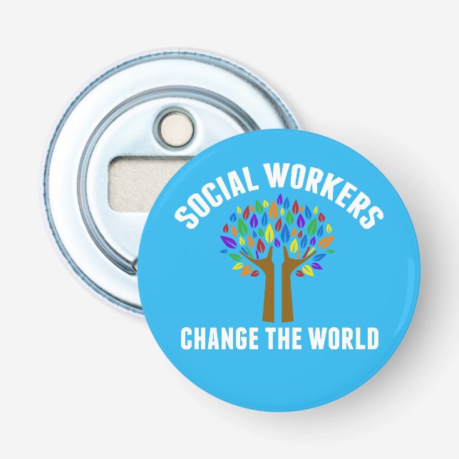 Décapsuleur Citation de travail social mignon Travailleur soci (Devant)