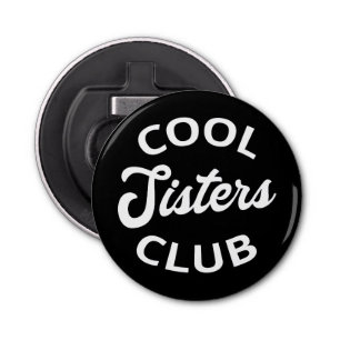 Décapsuleur Cool Sisters Club I