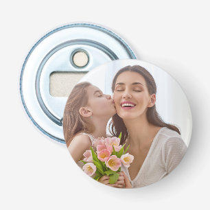 Décapsuleur Créez Votre Propre Photo Personnalisée Mères et Mo