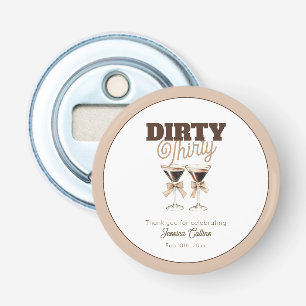 Décapsuleur Dirty Thirty Espresso Cocktail 30e fête d'annivers