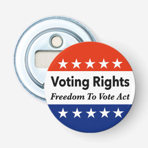 Décapsuleur Droit de vote Loi sur la liberté de vote
