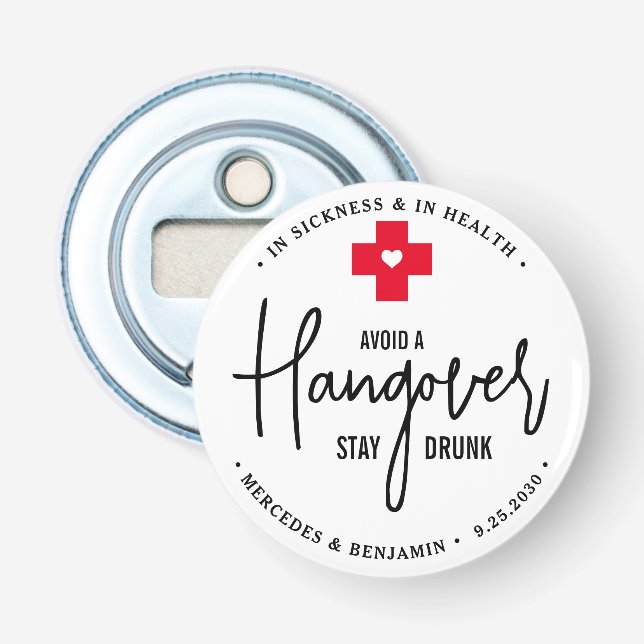 Décapsuleur Évitez la gueule de bois Restez ivre Trousse de se (Devant)