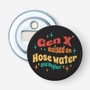 Décapsuleur Funny Gen X élevé sur l'eau du tuyau et Néglect